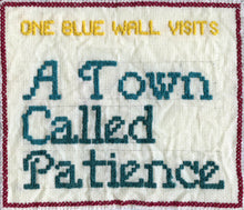Load image into Gallery viewer, A Town Called Patience
