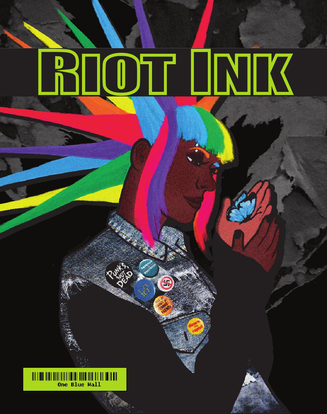 Riot Ink – One Blue Wall Magazine